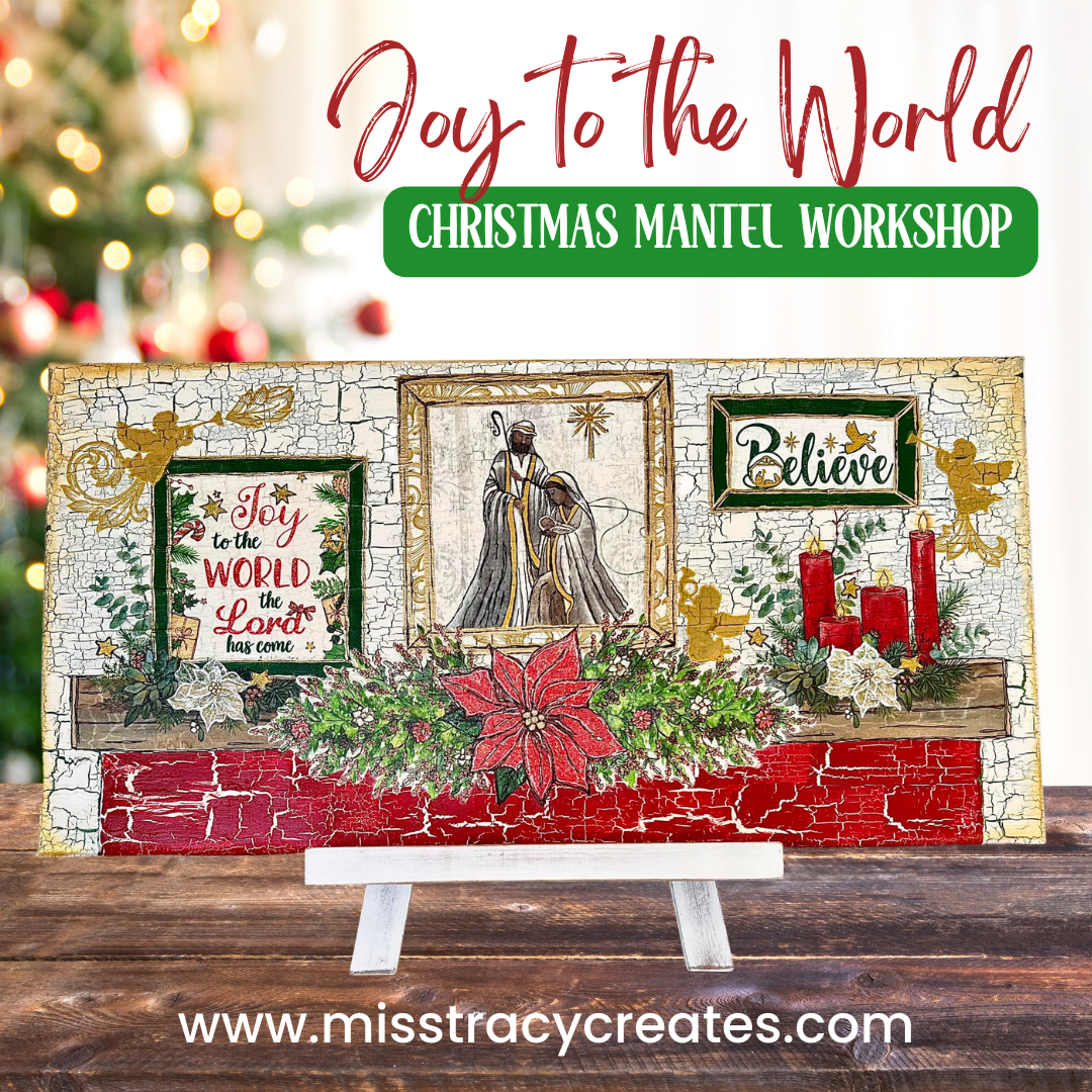 "Christmas Mantel" Online Workshop