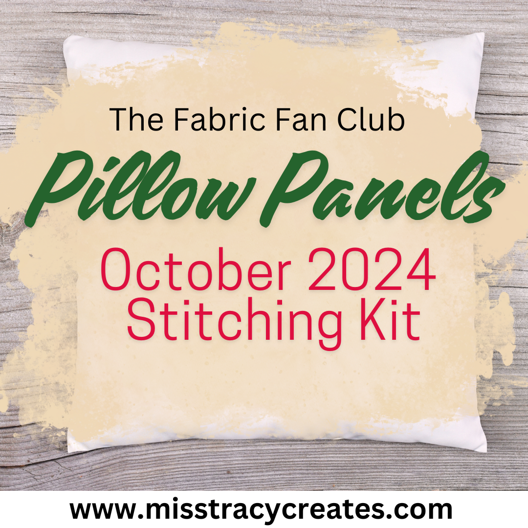 Fabric Fan Club- October 2024 Pillow Panel Project Kit