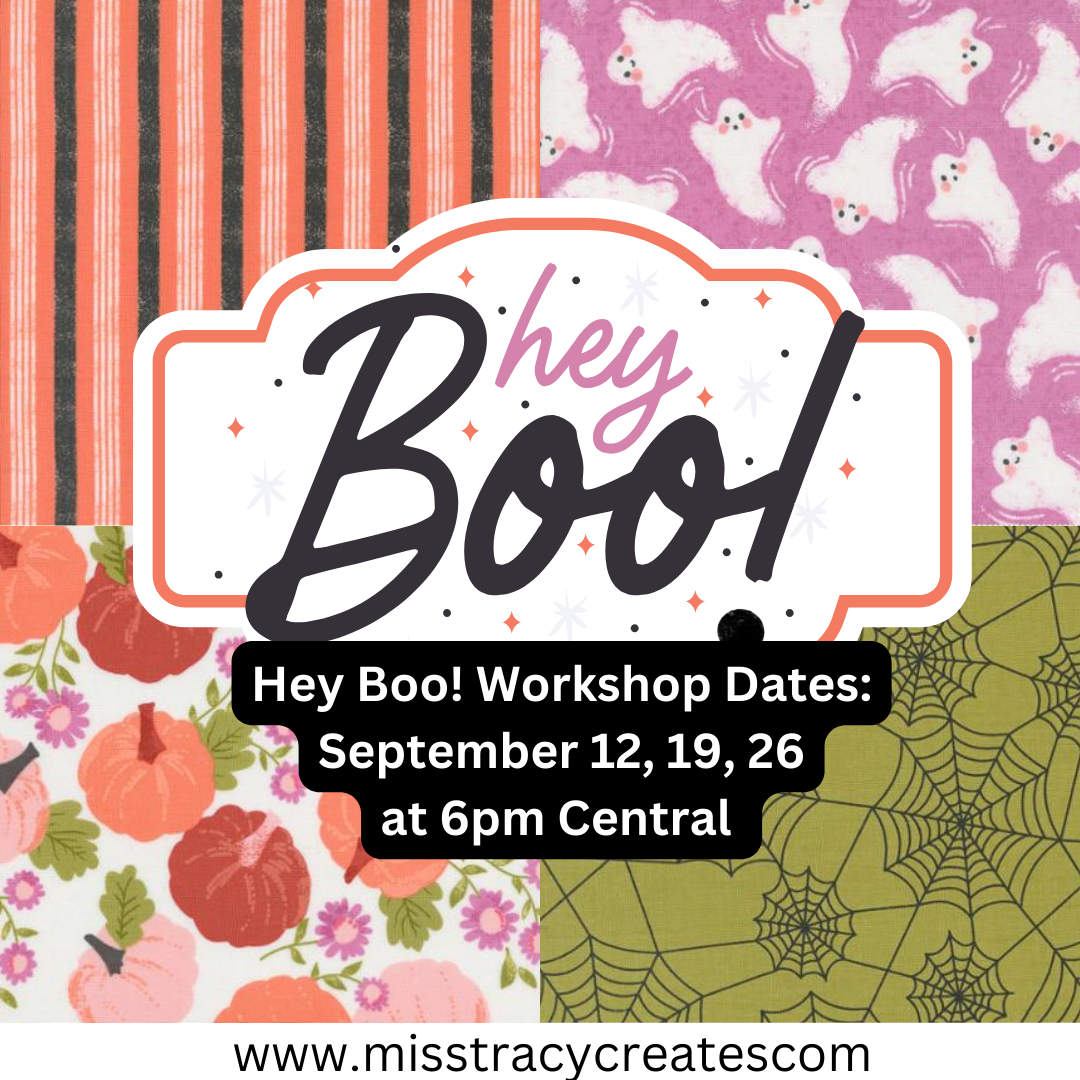 Hey Boo Online Fabric Workshop Series