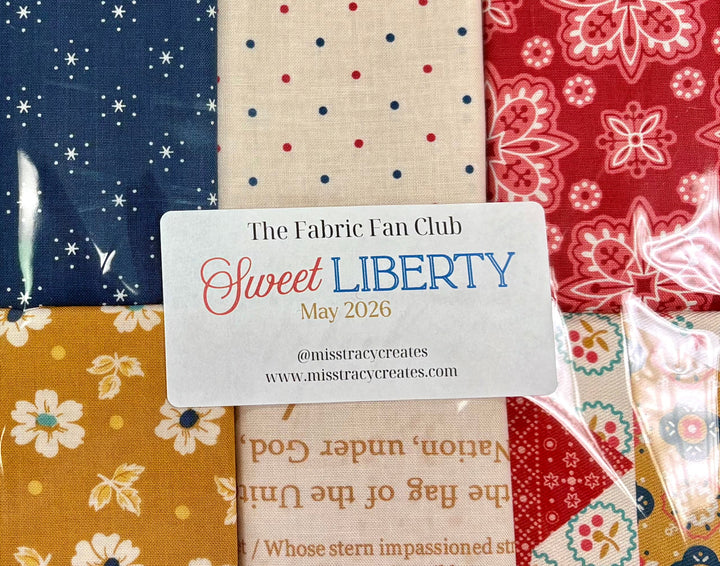 May 2026 Fabric Fan Club: Sweet Liberty
