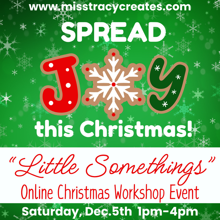 2026 Little Somethings Online Christmas Workshop Event